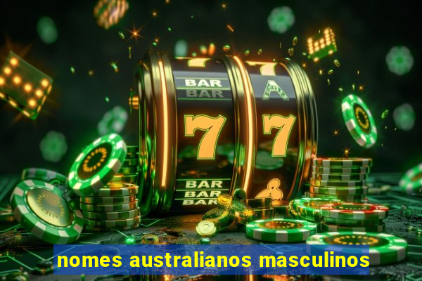 nomes australianos masculinos